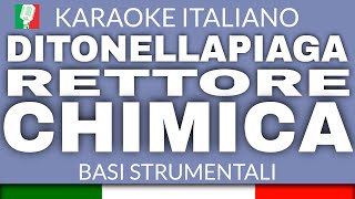 DITONELLAPIAGA  RETTORE  CHIMICA KARAOKE SANREMO 2022 con cori base karaoke italiano🎤 [upl. by Callean938]