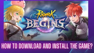 Ragnarok Begins West  How to download and install the game  Not in playstore No Problem play [upl. by Ayekal]