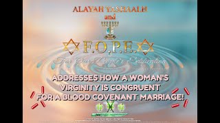 FOPE amp ALAYAH YASHAALA SALUTE 4 ADDRESSING THE TOPIC OF WOMENS VIRGINITY CONNECTED TO MARRIAGE [upl. by Gradeigh]