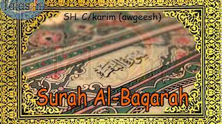 002 Surat Al Baqara  Cabdikariim Aw Geesh  الشيخ عبد الكريم  سورة البقرة [upl. by Aunson]