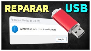 ✅Solución al Error  Windows no pudo completar el formato  como reparar USB dañada  USB recuperado [upl. by Nivak]