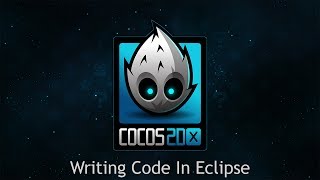 Cocos2dx Tutorial  Writing Code In Eclipse [upl. by Kentiga]