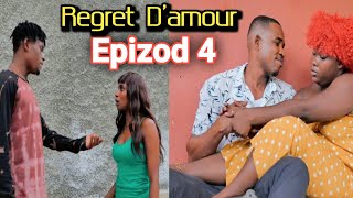 REGRET DAMOUR  EPIZOD 4  MINI SERI NOUVO FETON AYISYEN 2024 [upl. by Latrice]