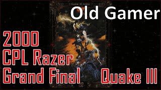 Битва за 40000 в финале CPL Razer 2000 по Quake 3 Arena [upl. by Regor]