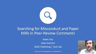 Searching for Misconduct and Paper Mills in PeerReview Comments [upl. by Rooney99]