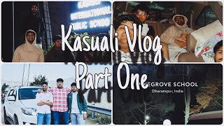 PART ONE KASAULI VLOG VISITING KIPS KASAULI INTERNATIONAL PUBLIC SCHOOL kasauli kasaulihills [upl. by Pete325]