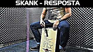 Skank  Resposta  cajón cover [upl. by Antoinette855]