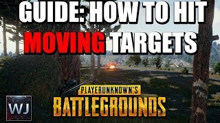 GUIDE How to CONSISTENTLY hit MOVING targets at range  PLAYERUNKNOWNs BATTLEGROUNDS PUBG [upl. by Ragucci]