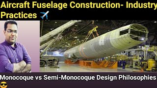 General Construction of Fuselage Semi Monocoque  Monocoque Truss type  Box type frame design [upl. by Ramses]