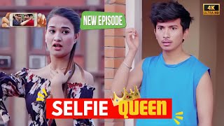 SELFIE QUEEN काण्ड  Barvad Bho  Season 2  17 September 2024  Jibesh Gurung  Colleges Nepal [upl. by Natalya590]