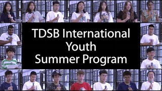 TDSB International Youth Summer Program  Summer 2024 [upl. by Yak]