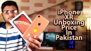 iPhone XR Unboxing  Price In Pakistan [upl. by Cavanaugh]