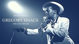 Gregory Isaacs Mix  Best Of Gregory Isaacs  Reggae Lovers Rock amp Roots 2017  Jet Star Music [upl. by Mcbride621]