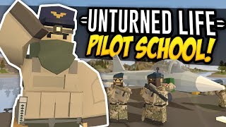 PILOT SCHOOL  Unturned Life Roleplay 395 [upl. by Normie]