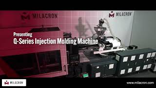 Milacrons QSeries Injection Molding Machine Revolutionizing Precision Speed and Efficiency [upl. by Llehcsreh]