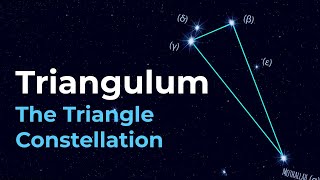 How to Find Triangulum the Triangle Constellation [upl. by Methuselah]