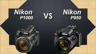 Nikon P950 vs Nikon P1000 [upl. by Gnagflow]