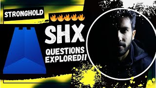 🚨 Stronghold SHX 🚨 🔥 SHX QUESTIONS EXPLORED  🔥 Supply  IBM Connection  XLM SHX  Utility [upl. by Ciapas14]