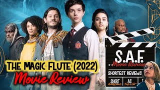 The Magic Flute 2022 Mozart Musical Movie Review [upl. by Chaudoin34]