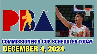 PBA SCHEDULES TODAY DECEMBER 4 2024  PBA COMMISIONER’S CUP 20242025  PBA SEASON 49 [upl. by Orford]