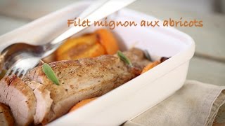 Recette de filet mignon aux abricots et à la sauge [upl. by Sivi]