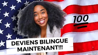 Comment VRAIMENT devenir BILINGUE en anglais [upl. by Guibert558]