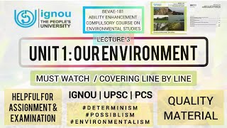 L3  BEVAE181  DETERMINISM  POSSIBLISM  ENVIRONMENTALISM  IGNOU ONLINE CLASSES [upl. by Rasia]