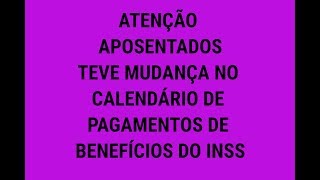 Calendário de benefícios do inss tem alteração [upl. by Oniskey]