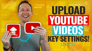 How to Upload Videos on YouTube Settings to Maximize Views [upl. by Cathyleen]