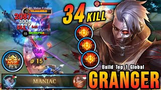 34 Kills  MANIAC Granger 100 BROKEN HERO  Build Top 1 Global Granger  MLBB [upl. by Tesler]