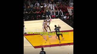 Alley Oop Dunk Zion Williamson [upl. by Quigley521]