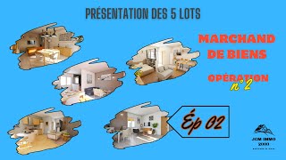 Opération de marchand de biens n°2  ép02  Voici comment je divise [upl. by Hally]