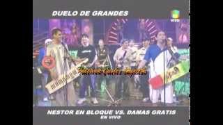 DAMAS GRATIS VS NESTOR EN BLOQUE COMPLETO [upl. by Nosydam]