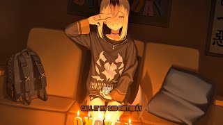 Nightcore  Sad Birthday Lyrics [upl. by Kilgore371]