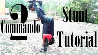 Commando 2 movie stunt tutorial Rolling Yoshi Tonic [upl. by Neelear]