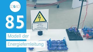 Modell der Energiefernleitung  Experiment [upl. by Ybhsa]