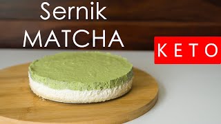 Keto sernik MATCHA  na zimno przepis [upl. by Eihctir]