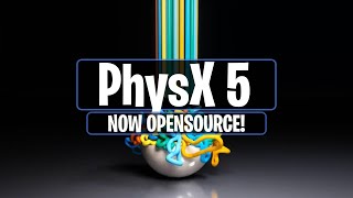 Nvidia Realtime PhysX 5  Now Opensource For All [upl. by Skelton]