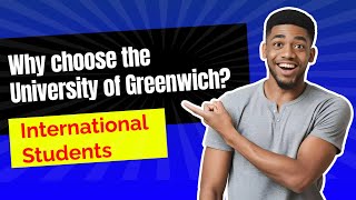 Why choose the University of Greenwich  International Students I Discover Greenwich I Study in UK [upl. by Bazluke822]