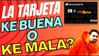 Tarjeta Ke Buena Banorte 2024 explicada [upl. by Ynettirb]