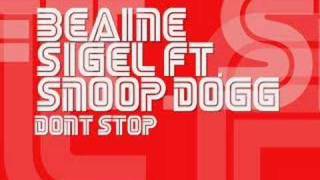 Dont Stop beanie sigel featuring snoop dogg instrumental [upl. by Imuy]