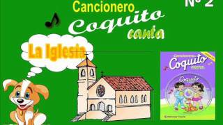 Coleccion Coquito  La Iglesia [upl. by Trebmal]