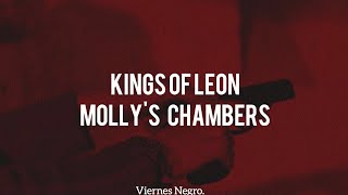 Kings Of LeonMollys ChambersSubtitulada En Español [upl. by Damiani]