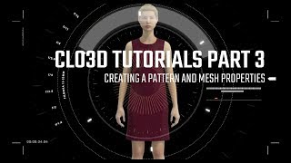 CLO3D TUTORIAL SERIES PART3  MAKING A GARMENT [upl. by Archie]