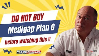 Dont Buy Medigap Plan G Before Watching This [upl. by Robbin]