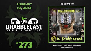 Drabblecast  273  The Electric Ant [upl. by Rizan]