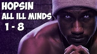 Hopsin  All Ill Minds 1  8 [upl. by Ahsart]