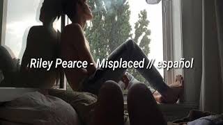 Riley Pearce  Misplaced  español [upl. by Aerdnak29]