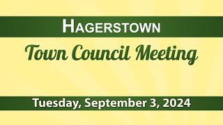 Hagerstown town Council Meeting of September 3 2024 [upl. by Spanjian]