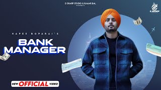 Bank manager official video Hapee Boparai  Kabal Saroopwali  Jassi X  Latest Punjabi Song 2024 [upl. by Meredith]